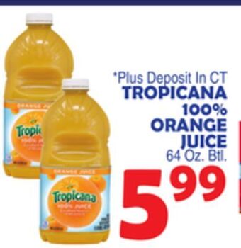 Bravo Supermarkets Tropicana 100% orange juice offer