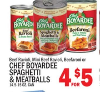 C Town Chef boyardee spaghetti & meatballs offer