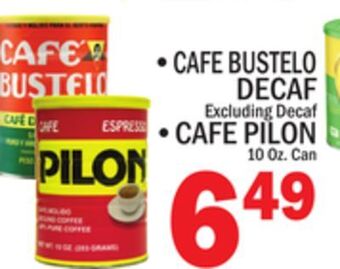 C Town • cafe bustelo decaf offer