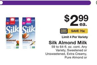 Fairway Store Market Silk almond milk offer