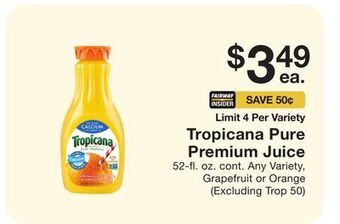 Fairway Store Market Tropicana pure premium juice offer