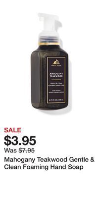 Bath & Body Works Mahogany teakwood gentle & clean foaming hand soap offer