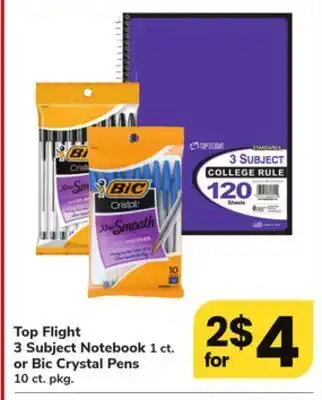 ACME Top flight 3 subject notebook 1 ct. or bic crystal pens 10 ct. pkg. offer
