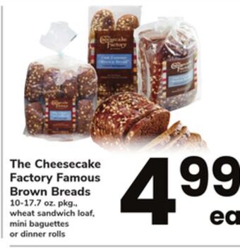 ACME The cheesecake factory famous brown breads offer