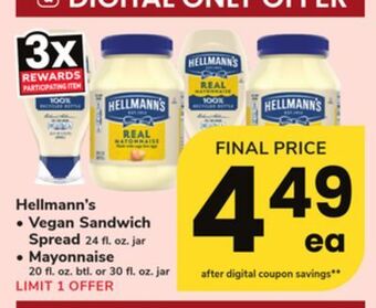 ACME Hellmann's vegan sandwich spread 24 fl. oz. jar, mayonnaise 20 fl. oz. btl. or 30 fl. oz. jar offer