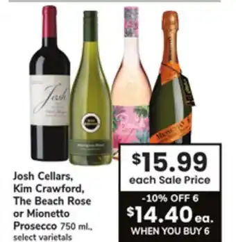 ACME Josh cellars, kim crawford, the beach rose or mionetto prosecco offer