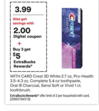 CVS Crest 3d white 2.7 oz, pro-health 3.5-4.3 oz, complete 5.4 oz toothpaste, oral-b charcoal, sensi soft or vivid 1 ct. toothbru offer