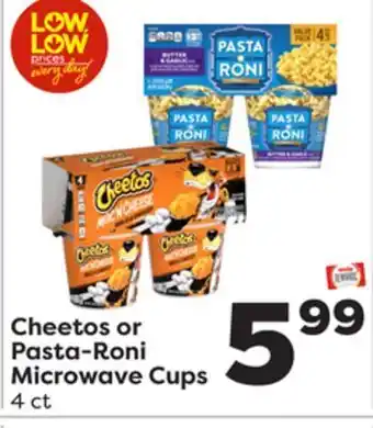 Weis Markets Cheetos or pasta-roni microwave cups offer