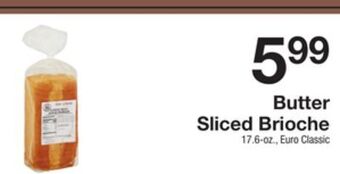 The Fresh Grocer Butter sliced brioche offer
