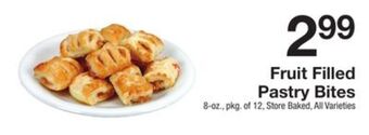 The Fresh Grocer Fruit filled pastry bites offer