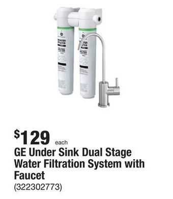 The Home Depot Ge under sink dual stage water filtration system with faucet offer