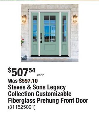 The Home Depot Steves & sons legacy collection customizable fiberglass prehung front door offer
