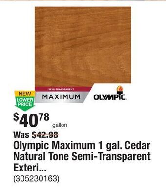 The Home Depot Olympic maximum 1 gal. cedar natural tone semi-transparent exterior stain and sealant in one low voc offer