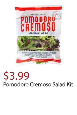 Trader Joe's Pomodoro cremoso salad kit offer