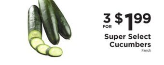 ShopRite Super select cucumbers offer