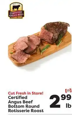 Weis Markets Certified angus beef bottom round rotisserie roast offer
