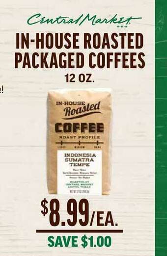 Central Market In-house Roasted Packaged Coffees offer
