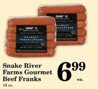 Harvest Foods Snake River Farms Gourmet Beef Franks offer