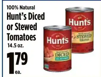 KTA Super Stores Hunt's Diced Or Stewed Tomatoes offer