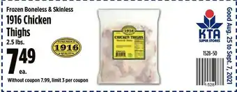 KTA Super Stores Frozen Boneless & Skinless 1916 Chicken Thighs offer