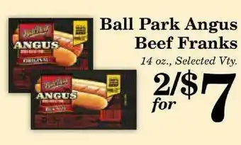 Harvest Foods Ball Parck Angus Beef Franks offer