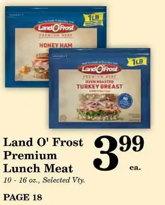 Harvest Foods Land O' Frost Premium Lunch Meat offer