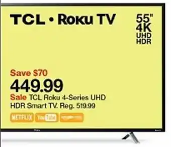 Target TCL Roku 4-Series UHD HDR Smart TV offer