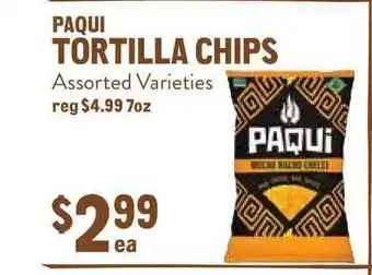 New Seasons Market Tortilla Chips Paqui offer