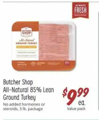 Sprouts Farmers Market Bucther Shop All-natural 85% Lean Ground Turkey offer