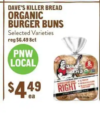 New Seasons Market Orgnaic Burgers Buns Dave's Killer Bread offer