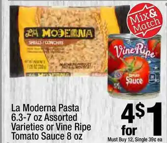 Super King Markets La Moderna Pasta Assorted Varieties Or Vine Ripe Tomato Sauce offer