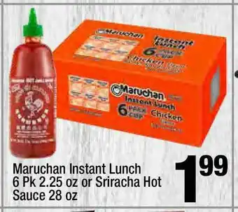 Super King Markets Maruchan Instant Lunch Or Sriracha Hot Sauce offer