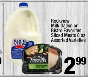 Super King Markets Rockview Milk Gallon Or Bistro Favorites Sliced Meats Assorted Varieties offer