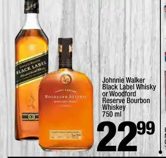 Super King Markets Johnnie Walker Black Label Whisky Or Woodford Reserve Bourbon Whiskey offer