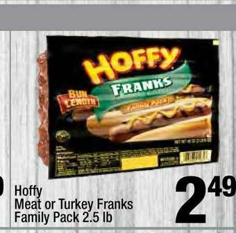 Super King Markets Hoffy Meat Or Turkey Franks Family Pack offer