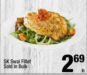 Super King Markets Sk Swai Fillet Sold In Bulk offer
