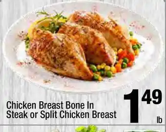 Super King Markets Chicken Breast Bone In Steak Or Split Chicken Breast offer