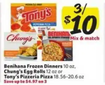 Winn Dixie Benihana Frozen Dinners Chung's Egg Rolls Tony's Pizzeria Pizza offer