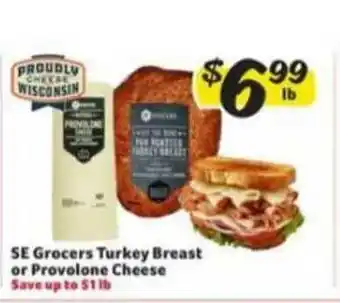 Winn Dixie Se Grocers Turkey Breast Or Provolone Cheese offer