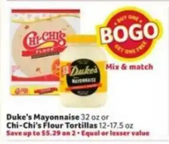 Winn Dixie Duke's Mayonnaise Chi-chi's Flour Tortillas offer