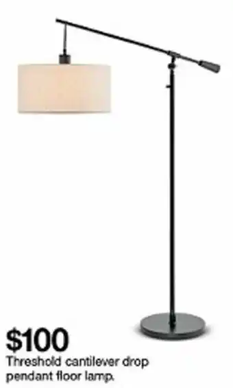 Target Threshold Cantilever Drop Pendant Floor Lamp offer