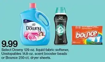 Target Downy 129 Oz Liquid Fabric Softener,Unstopables 14.8 oz Scent Booster Beads Or Bounce 250 Dryer Sheets offer