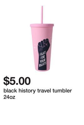 Five Below Black history travel tumbler 24oz offer