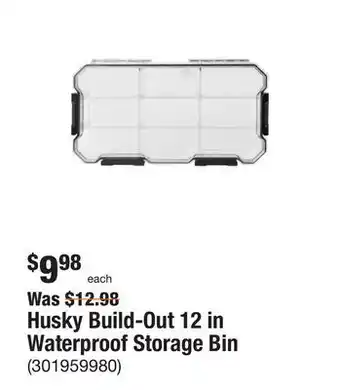 The Home Depot Husky build-out 12 in waterproof storage bin offer