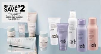 Dollar General Root to end® or believe beauty® skin products offer