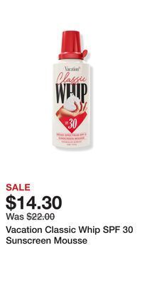 Ulta Beauty Vacation classic whip spf 30 sunscreen mousse offer