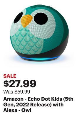 Best Buy Amazon - echo dot kids (5th gen, 2022 release) with alexa - owl offer