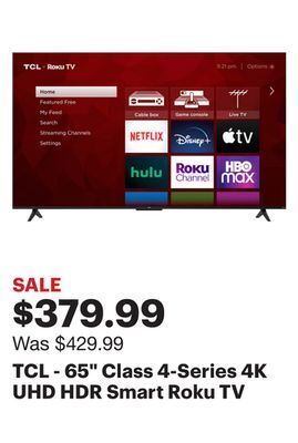 Best Buy Tcl - 65 class 4-series 4k uhd hdr smart roku tv offer