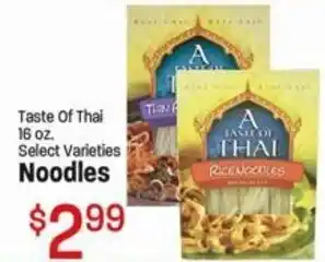 Ridley's Family Markets Taste Of Thai 16 oz. Select Varieties Noodles offer