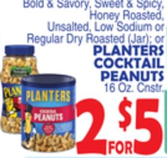 Bravo Supermarkets Planters cocktail peanuts offer